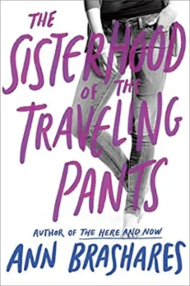 The Sisterhood of the Traveling Pants (Sisterhood #1)